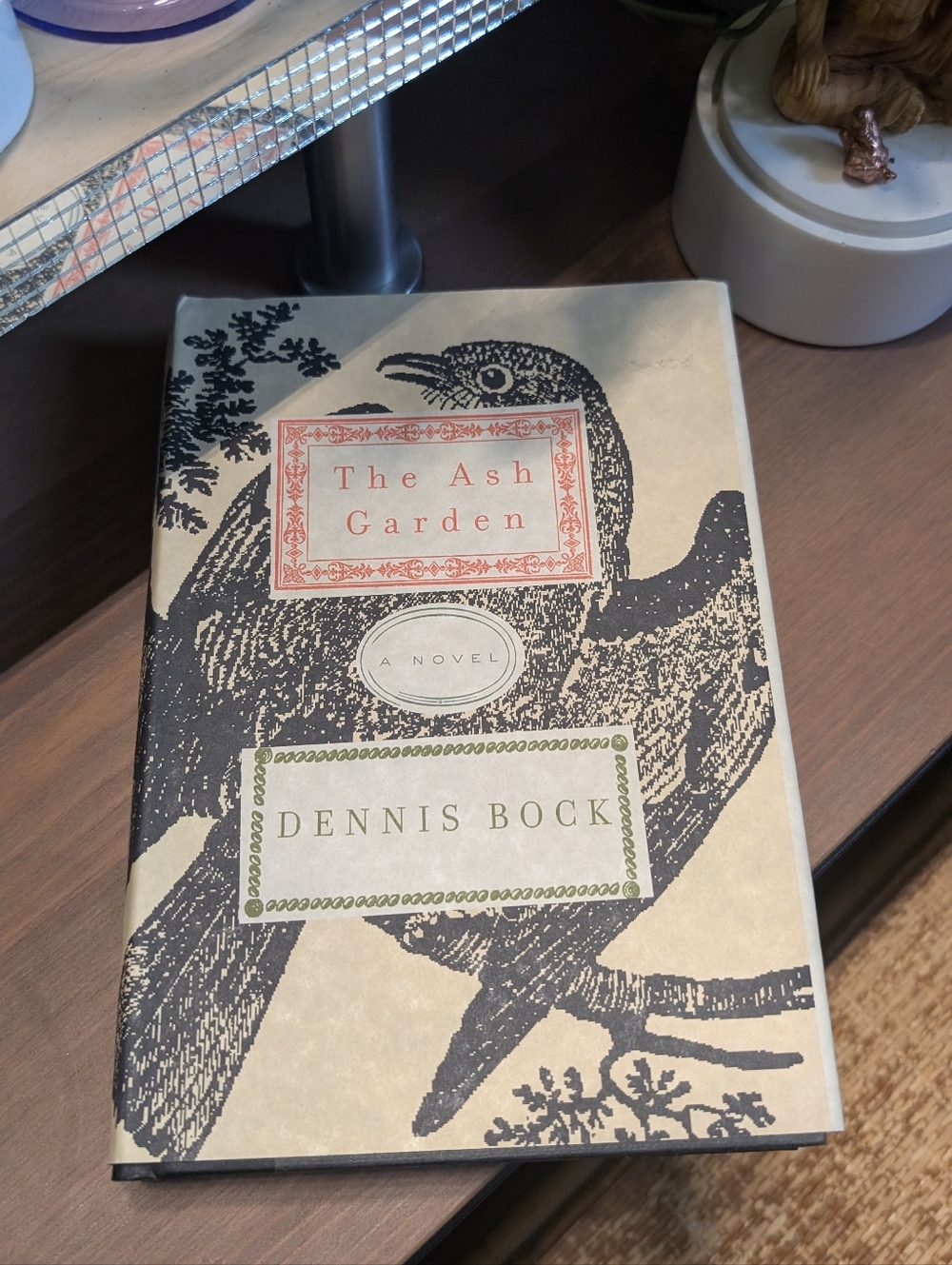 The Ash Garden - Dennis Bock